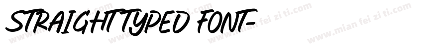 STRAIGHT TYPED FONT字体转换